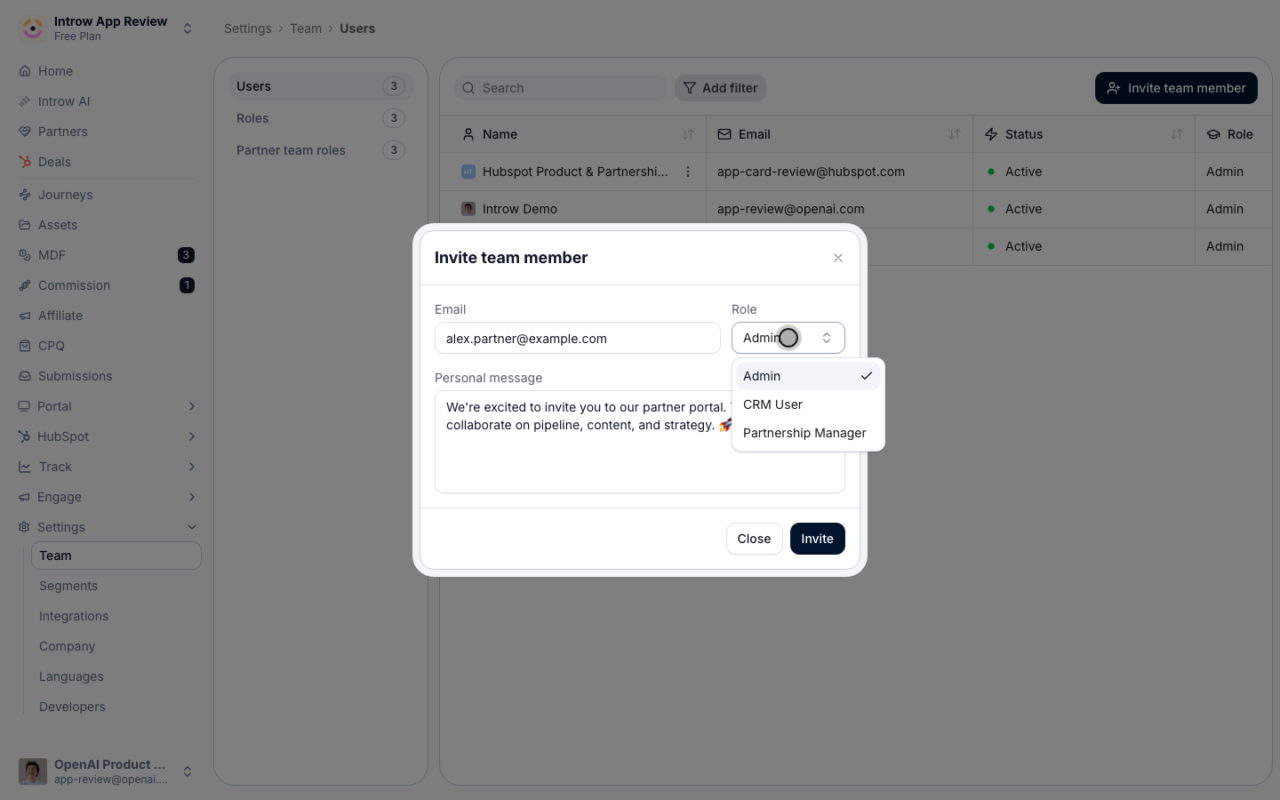 The role sets what they can do and whether they use a paying or CRM-only seat.