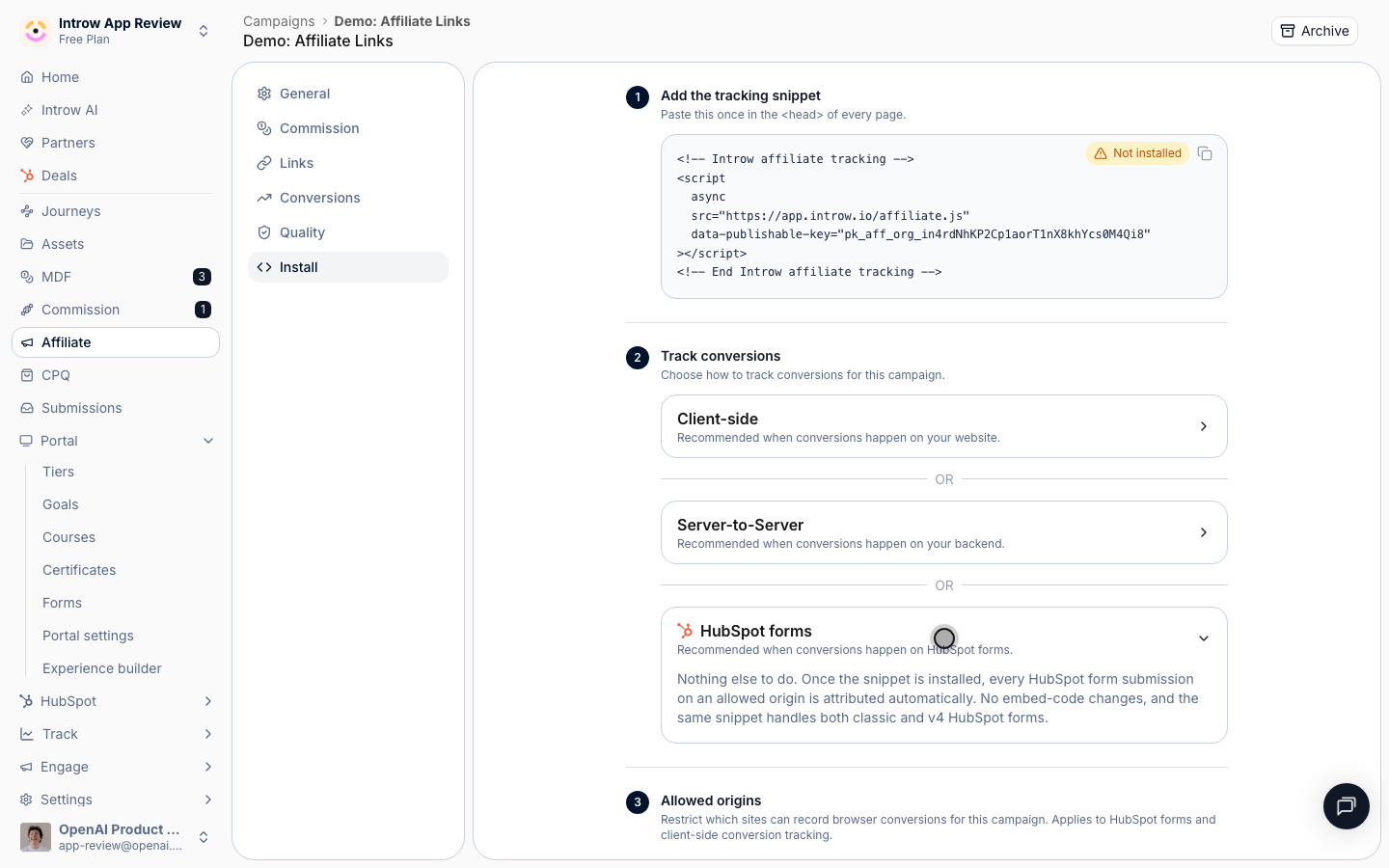 Nothing to configure: once the snippet is installed, every HubSpot form submission on an allowed origin attributes automatically.