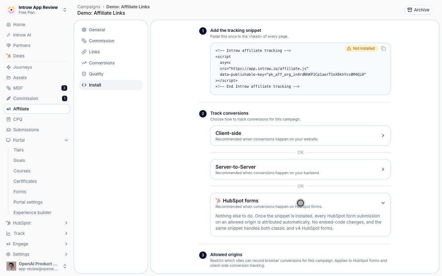 Nothing to configure: once the snippet is installed, every HubSpot form submission on an allowed origin attributes automatically.