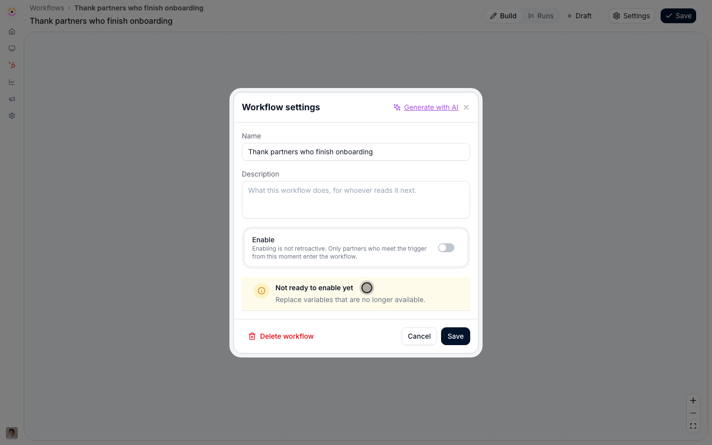 Workflow settings with Not ready to enable yet: Replace variables that are no longer available.