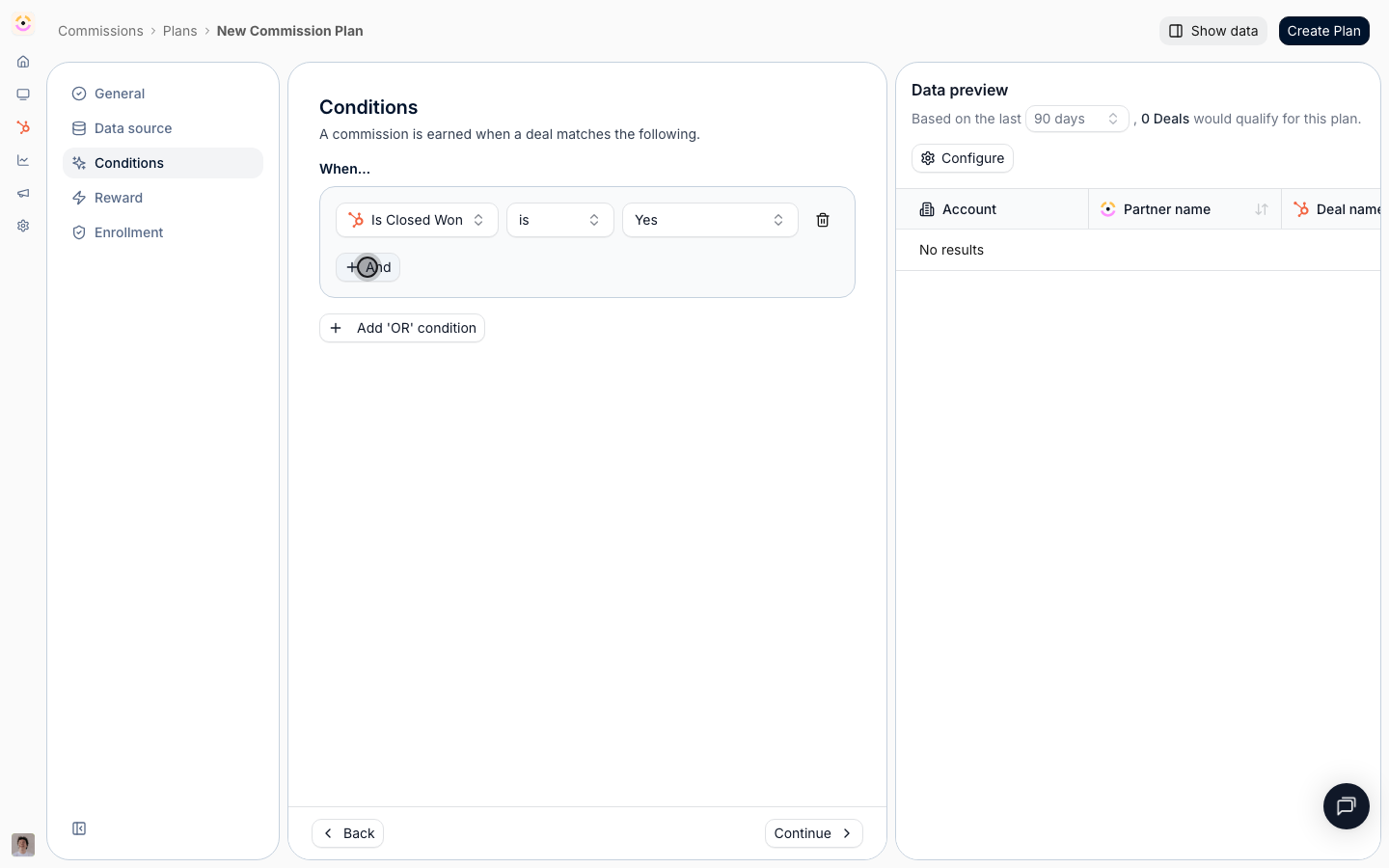 Add a filter such as deal stage is Closed Won or amount over a threshold; stack several and they combine with And.