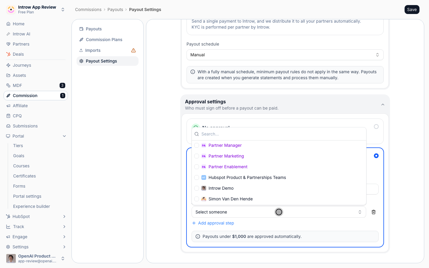 The partner manager, your other partner team roles, or anyone on your team.