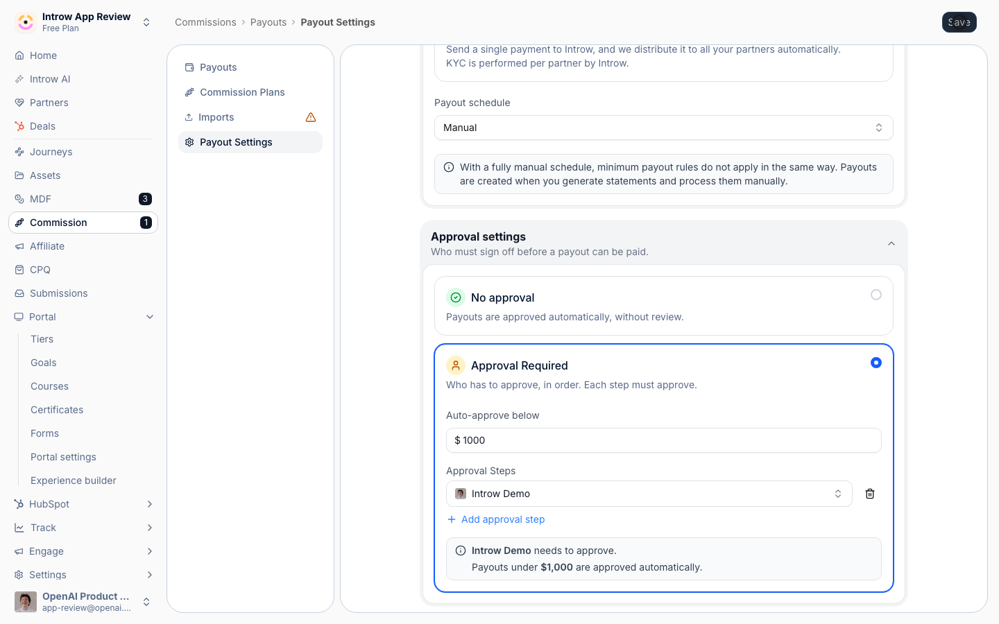 Saving takes you to Payouts. Every new payout now waits for approval, unless it is under the auto-approve amount.