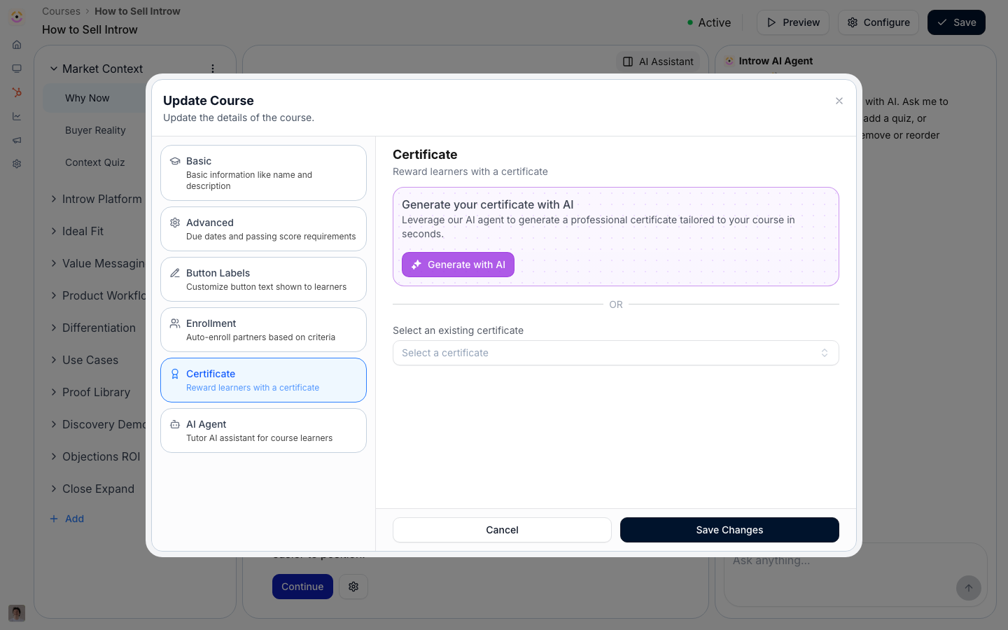 Let AI design a certificate matched to the course, or attach an existing one.