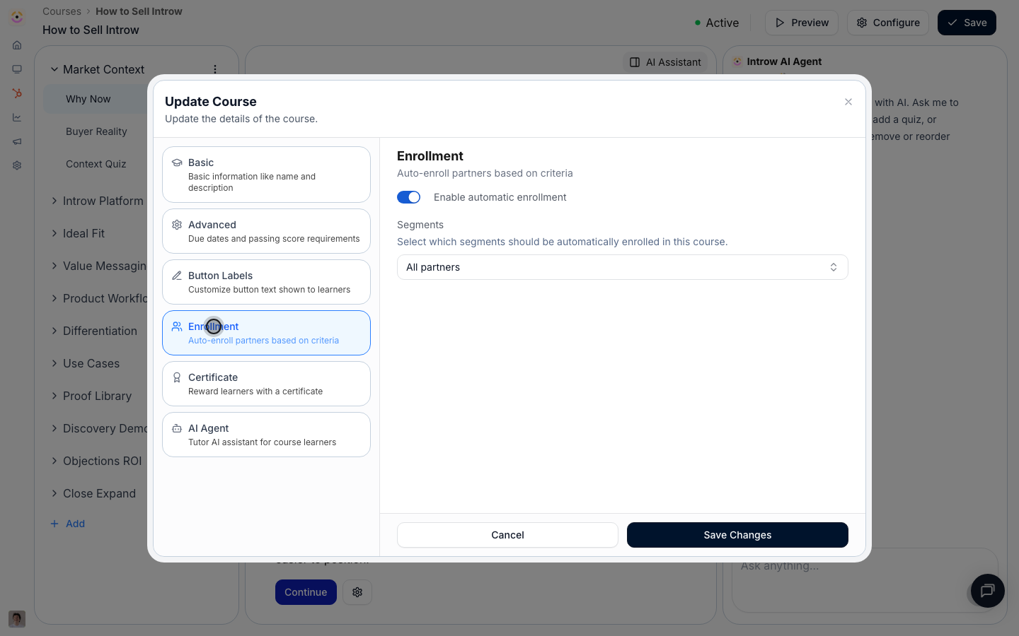 Enable automatic enrollment and pick the segments: matching partners enroll now, and future joiners enroll automatically.