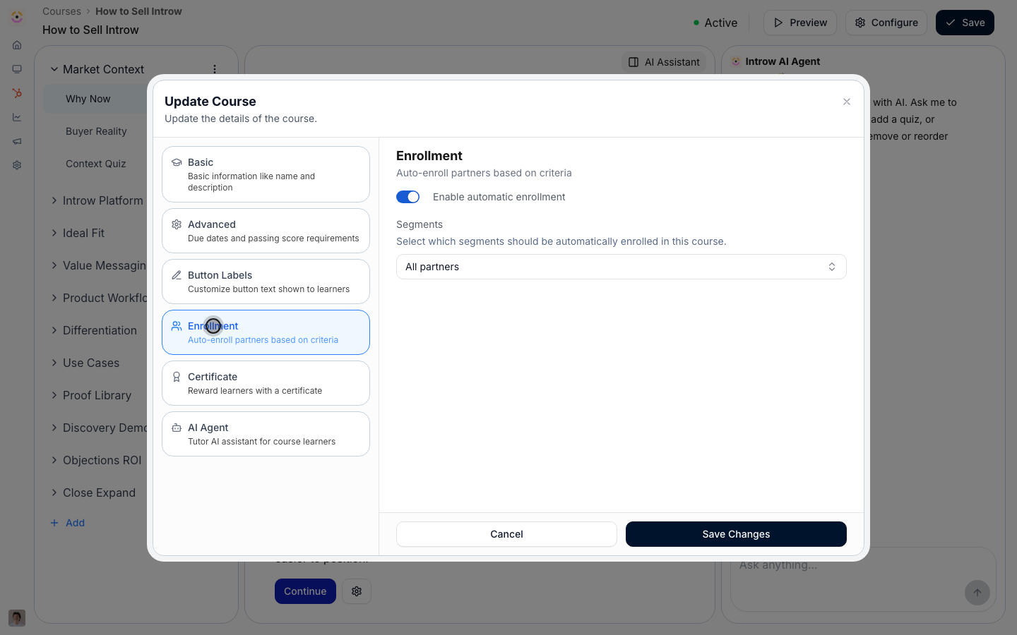 Enable automatic enrollment and pick the segments: matching partners enroll now, and future joiners enroll automatically.