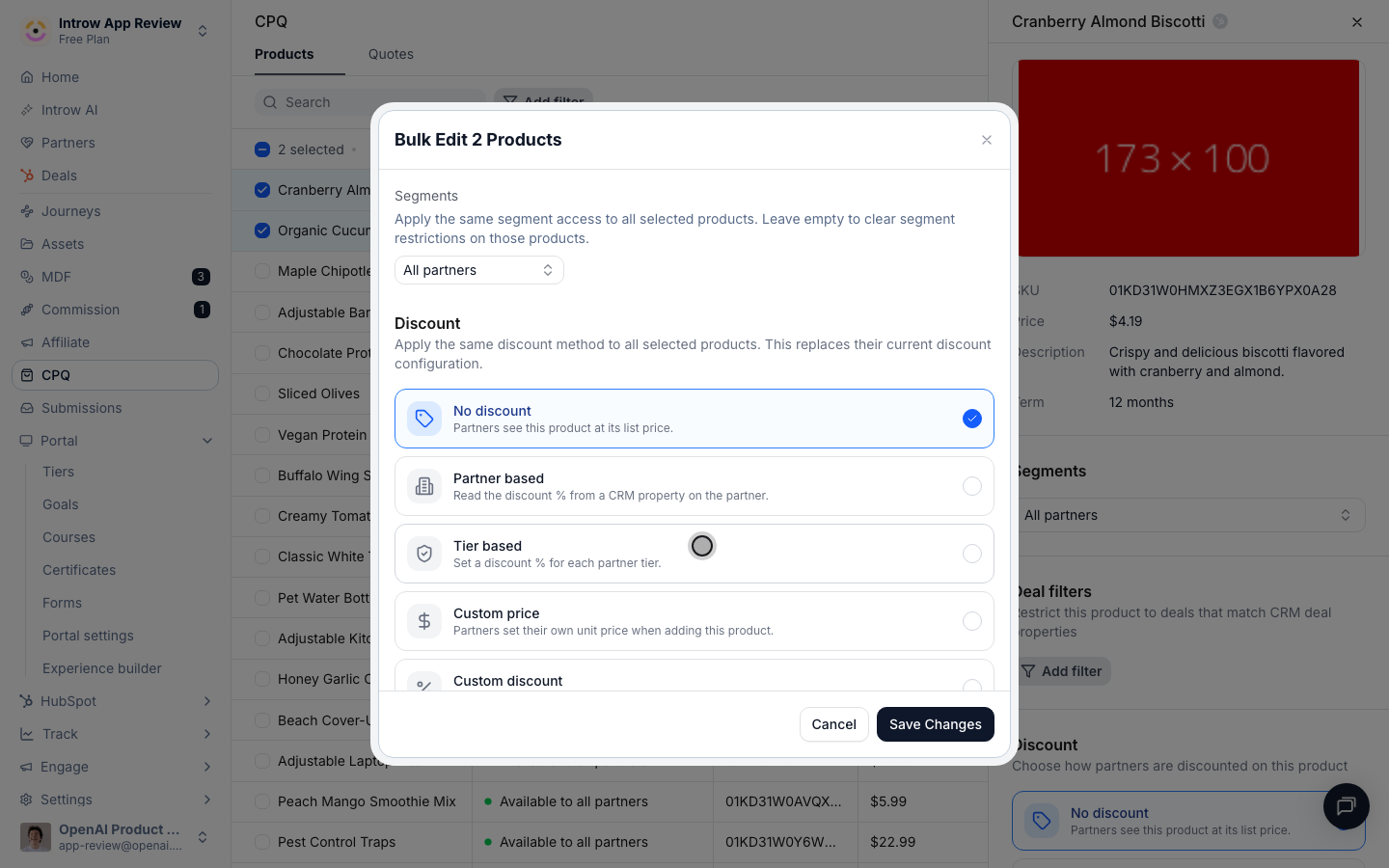 Choose a discount type (partner property, tier percentages, or custom), applied to every selected product.