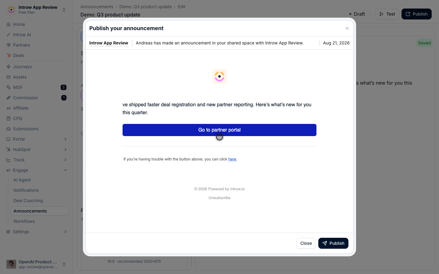 Confirm the audience and publish: the announcement then reaches the partners you targeted.