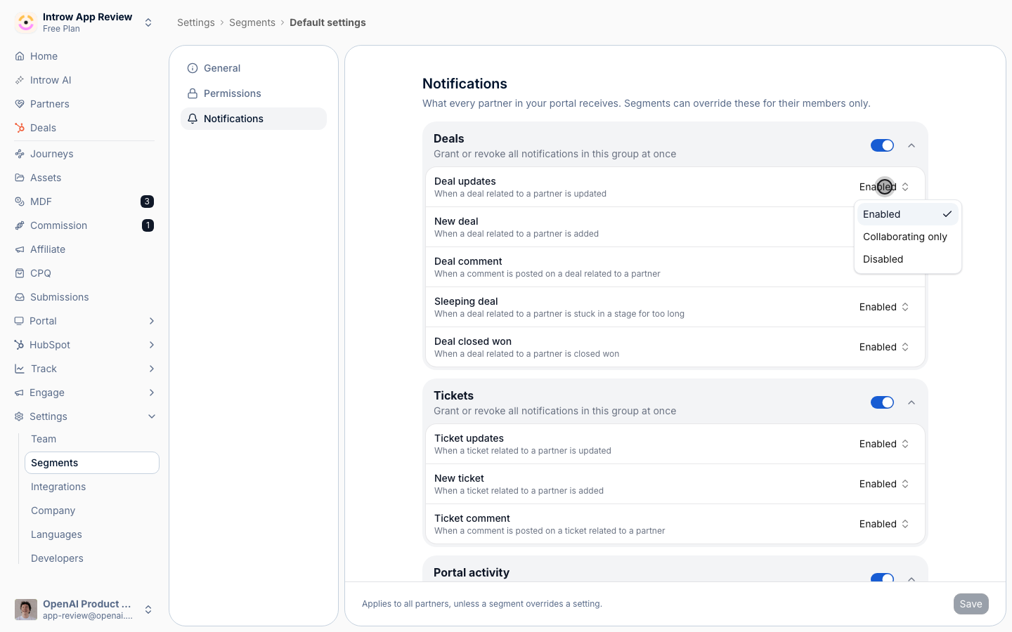 One value carries the whole email decision: there is no separate channel checkbox.