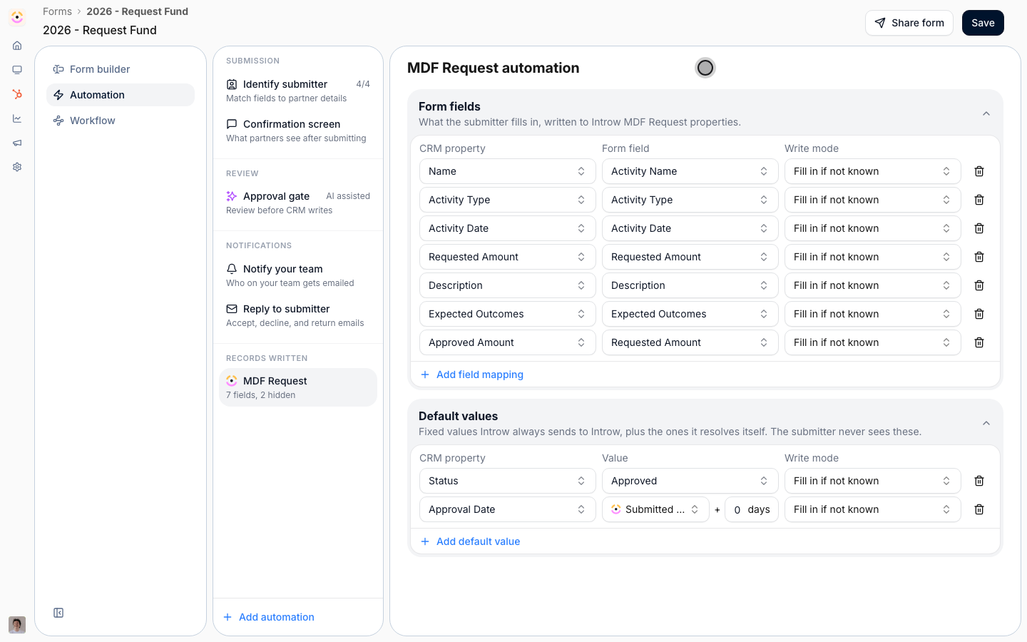 On submit, the automation maps each field to a CRM property and attributes the project to the partner - the same engine every Introw form runs on.