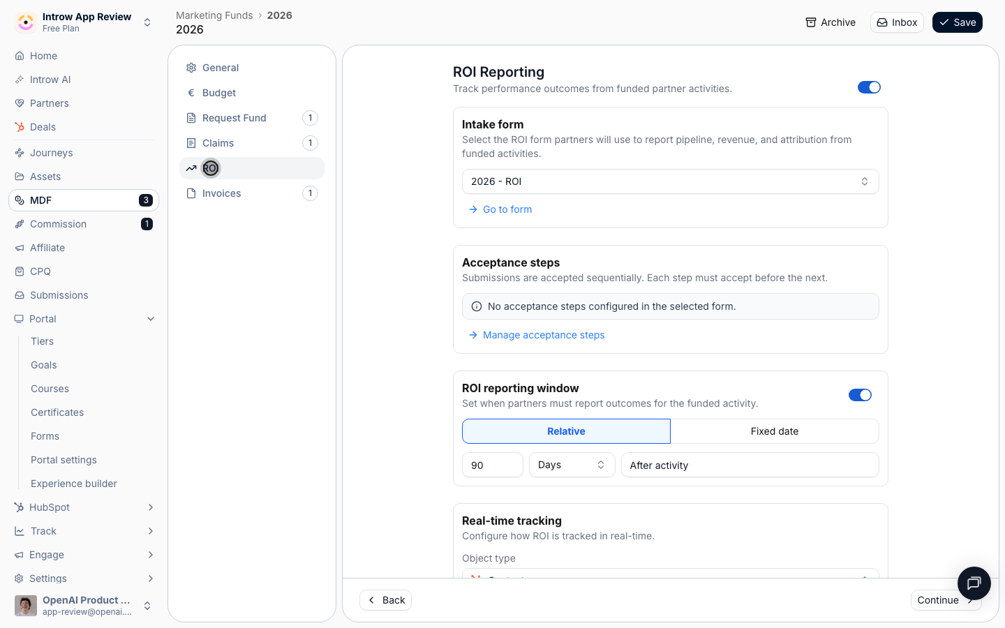 Turn on the ROI step and set the reporting window so partners can report the outcomes of the funded activity.