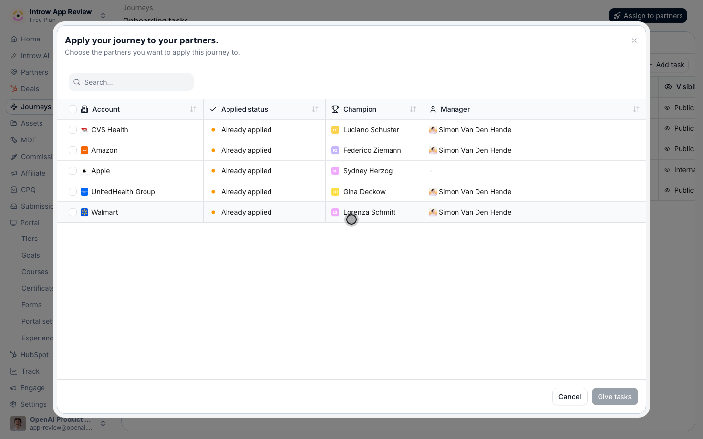 Choose the cohort to run this journey: one row per partner.