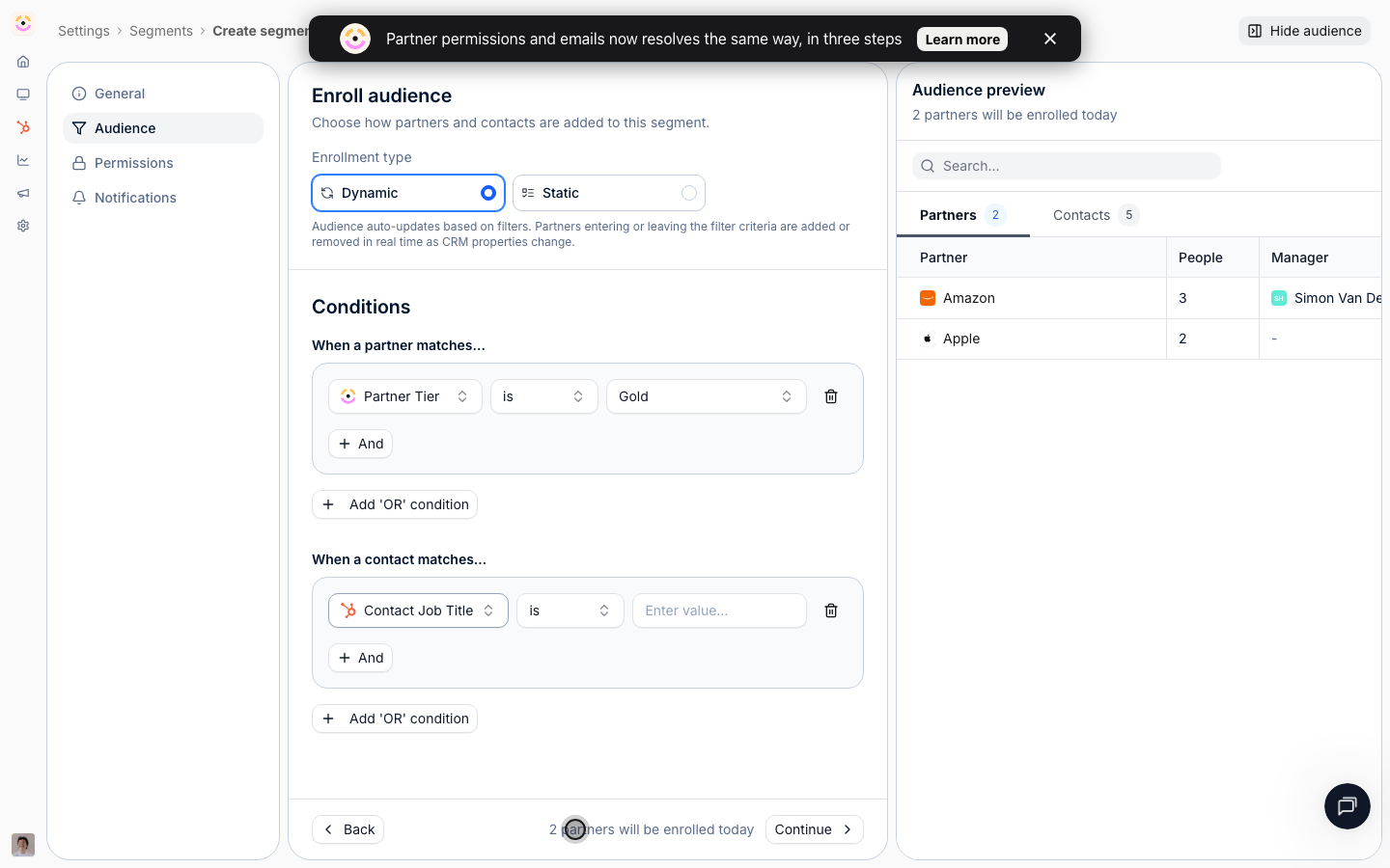 The preview reports who currently matches, with partner and contact counts, before you rely on it anywhere.