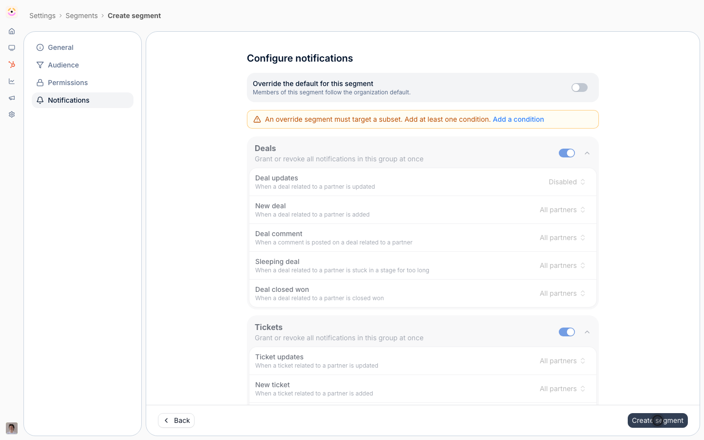 Creating a segment for targeting has no side effects at all.