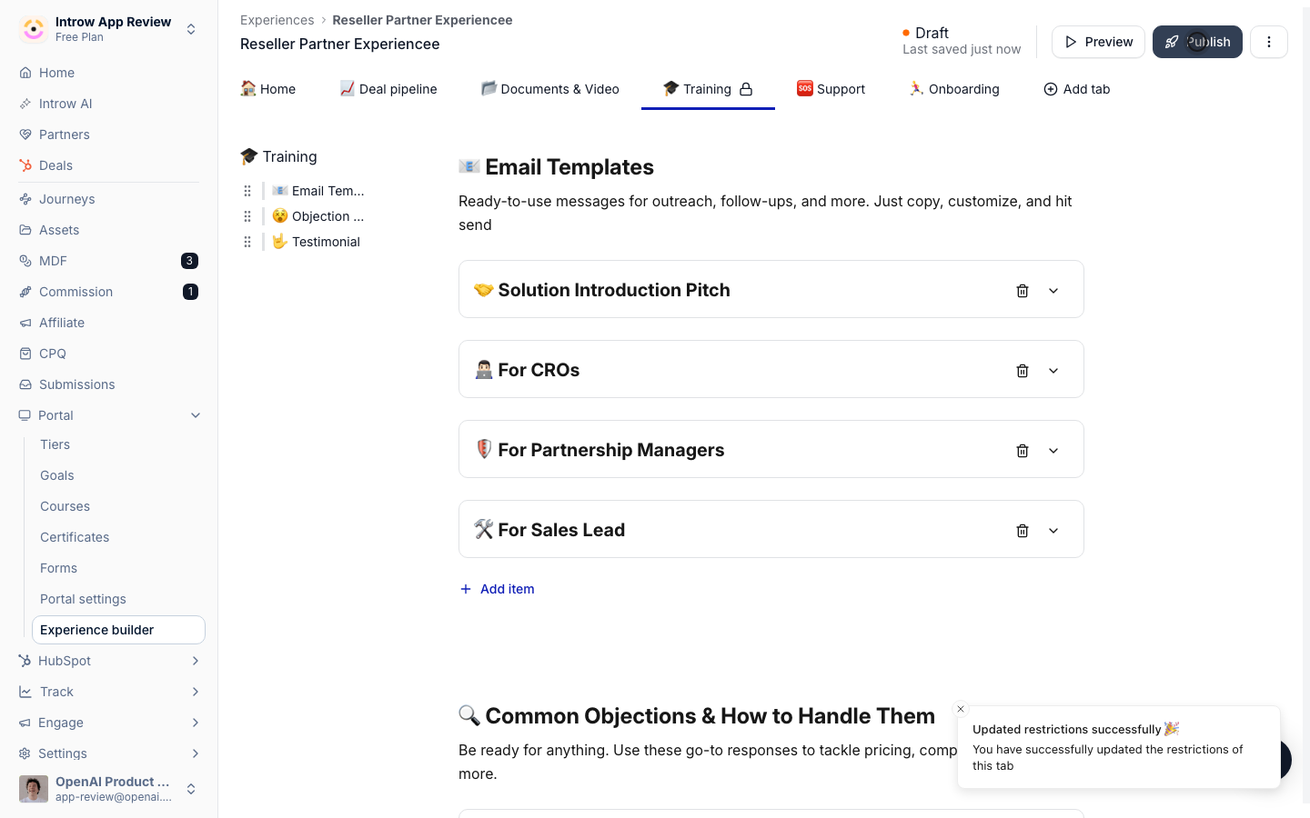 A tab's access travels with the experience, so publish to push it to the partner.
