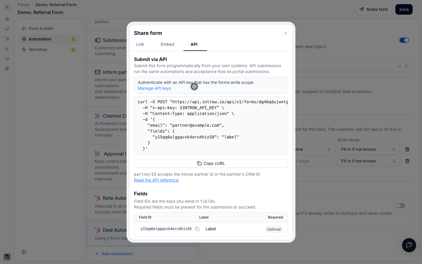 The API tab turns the same form into a request, so a partner's own system, your tooling, or an agent refers without anyone opening the form.