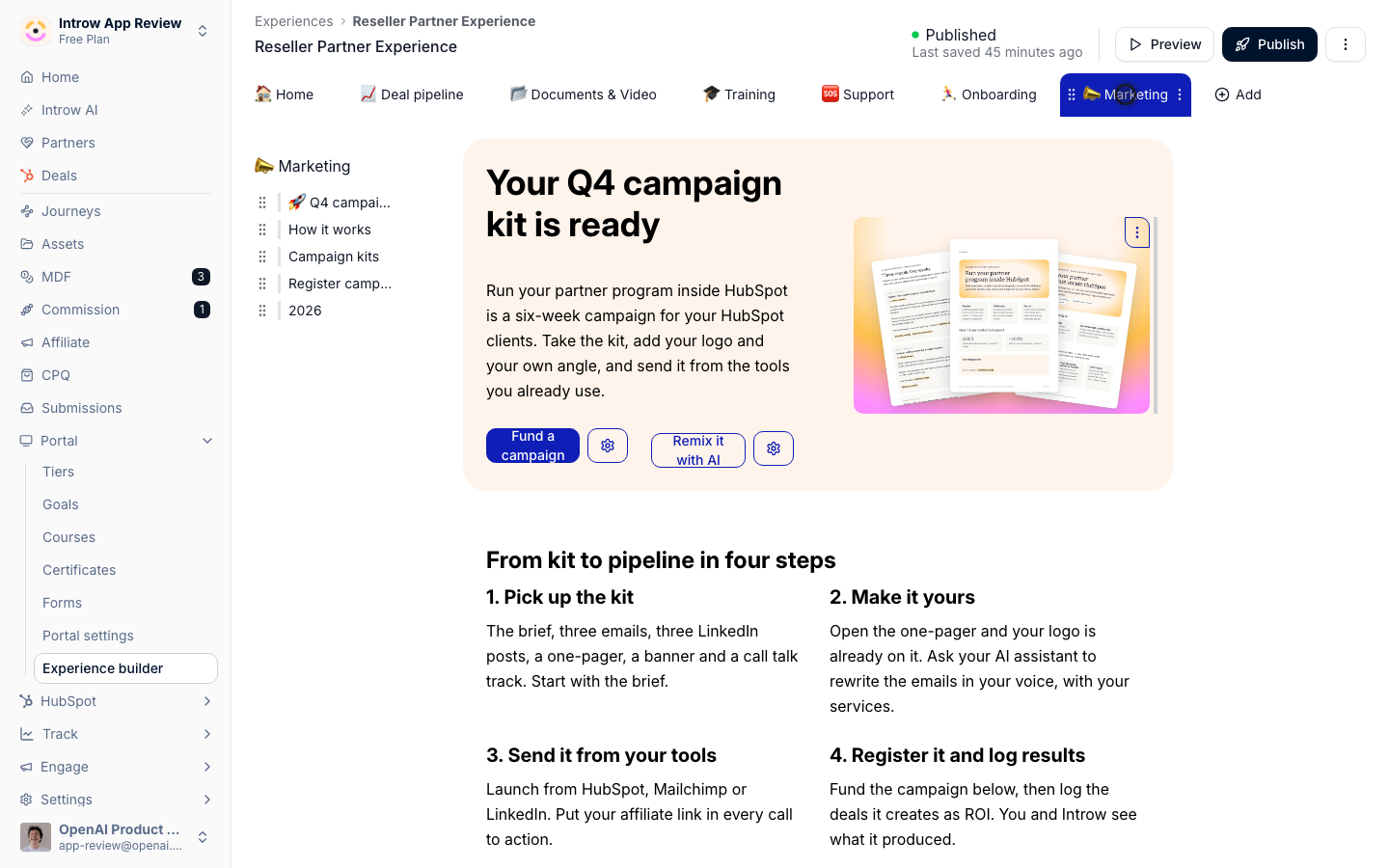 The Marketing tab in the experience builder: a hero with the campaign, a Fund a campaign and a Remix it with AI button, and the four steps from kit to pipeline.