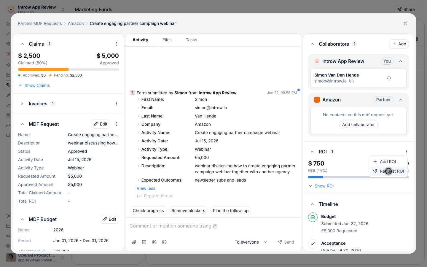 The ROI menu on an accepted request, offering Add ROI to log a result yourself or Request ROI to ask the partner.