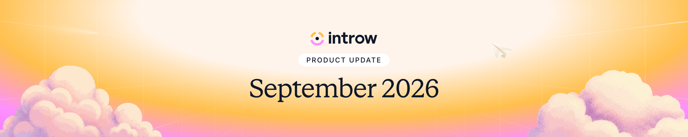 Introw product update, September 2026